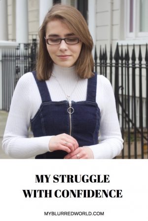 My struggle with confidence